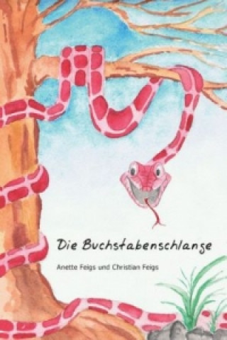 Buch Die Buchstabenschlange Anette Feigs