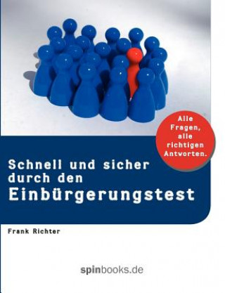 Kniha Schnell und sicher durch den Einburgerungstest Frank Richter