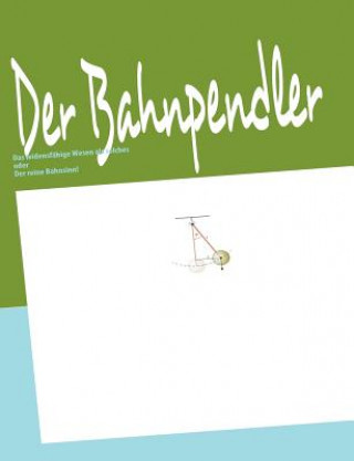 Buch Bahnpendler Dirk Vogt