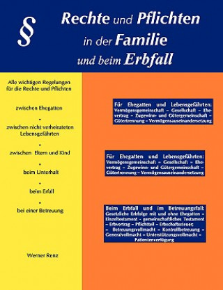 Libro Rechte und Pflichten in der Familie und beim Erbfall Werner Renz