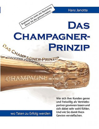 Livre Champagner-Prinzip Hans Janotta