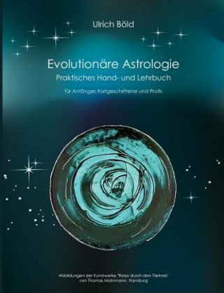 Kniha Evolutionare Astrologie Ulrich Böld