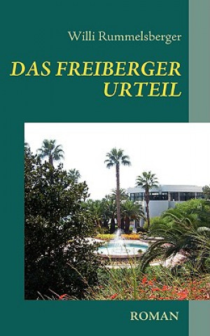 Kniha Freiberger Urteil Willi Rummelsberger