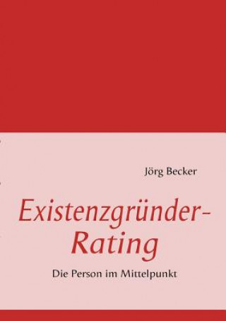 Könyv Existenzgrunder-Rating Jörg Becker