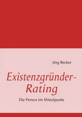 Książka Existenzgrunder-Rating Jörg Becker