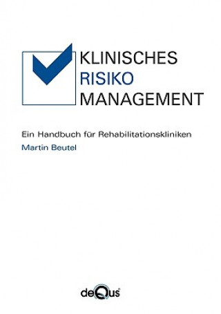 Carte Klinisches Risikomanagement Martin Beutel