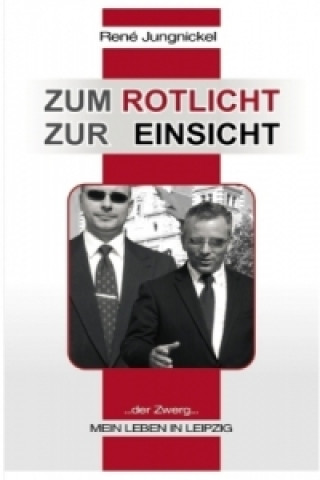 Buch Zum Rotlicht - Zur Einsicht René Jungnickel