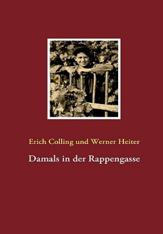 Carte Damals in der Rappengasse Erich Colling