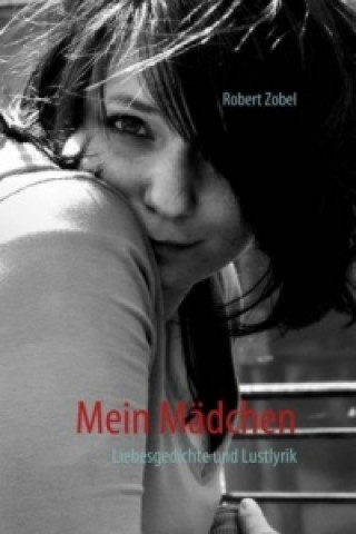 Book Mein Mädchen Robert Zobel