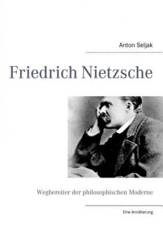 Książka Friedrich Nietzsche Anton Seljak