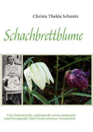 Książka Schachbrettblume Christa Thekla Schmitz