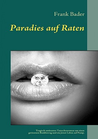 Книга Paradies auf Raten Frank Bader