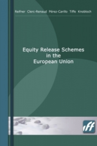 Buch Equity Release Schemes in the European Union Sebastien Clerc-Renaud