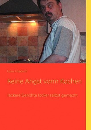 Książka Keine Angst vorm Kochen Laars Friedrich