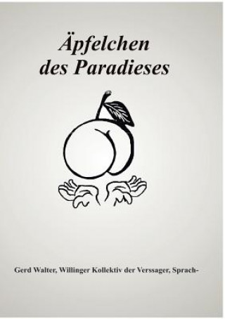 Carte AEpfelchen des Paradieses Gerd Walter