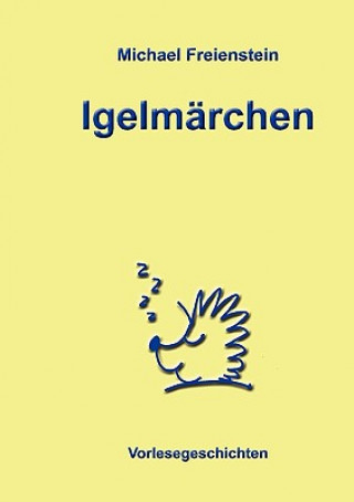 Knjiga Marchen vom Schlafigel Michael Freienstein