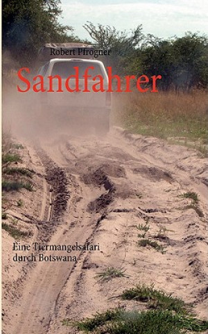 Boek Sandfahrer Robert Pfrogner