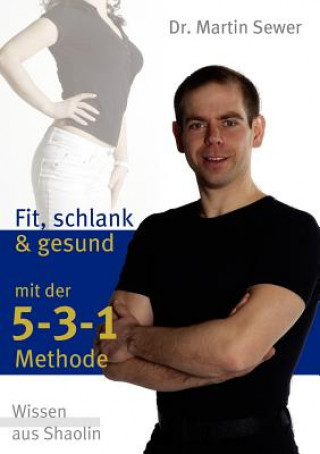 Buch 5-3-1 Methode Dr. Martin Sewer