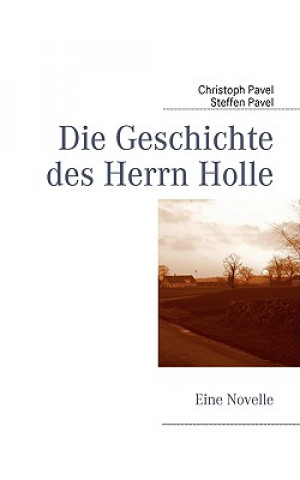 Knjiga Geschichte des Herrn Holle Christoph Pavel