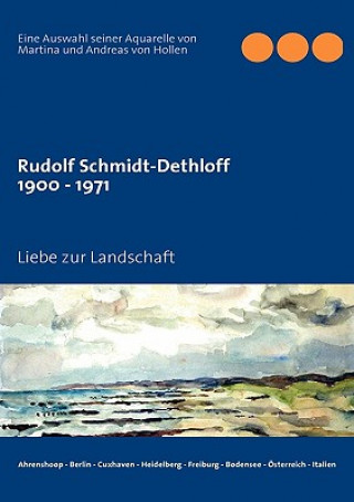 Kniha Rudolf Schmidt-Dethloff Andreas von Hollen