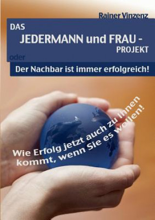 Könyv JEDERMANN und FRAU - PROJEKT Rainer Vinzenz