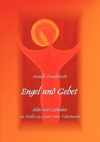 Carte Engel und Gebet Annelie Knacksterdt