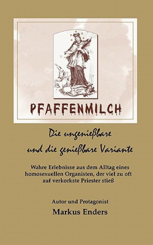 Könyv Pfaffenmilch Markus Enders