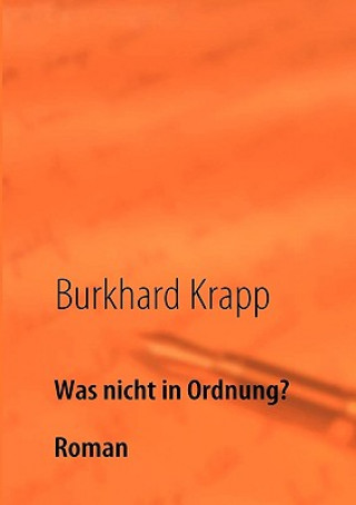Könyv Was nicht in Ordnung? Burkhard Krapp