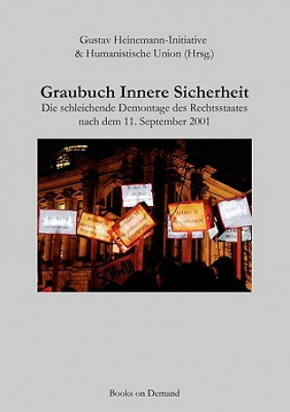 Kniha Graubuch Innere Sicherheit Gustav Heinemann-Initiative