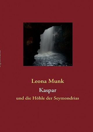 Kniha Kaspar Leona Munk