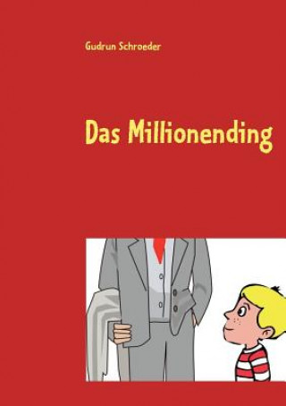 Kniha Millionending Gudrun Schroeder