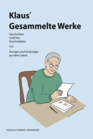 Buch Klaus' Gesammelte Werke Klaus Ahrend-Gravenkamp