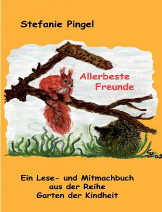 Livre Allerbeste Freunde Stefanie Pingel