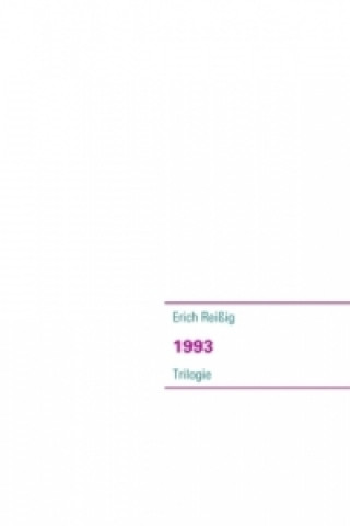 Kniha 1993 Erich Reißig