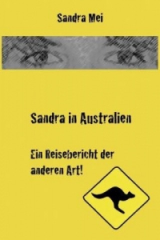 Livre Sandra in Australien Sandra Mei