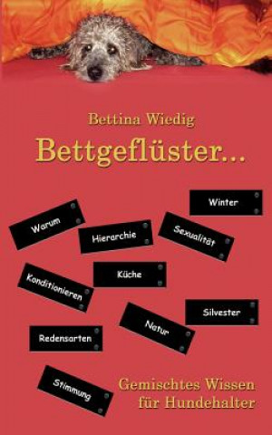 Könyv Bettgefluster ... Bettina Wiedig