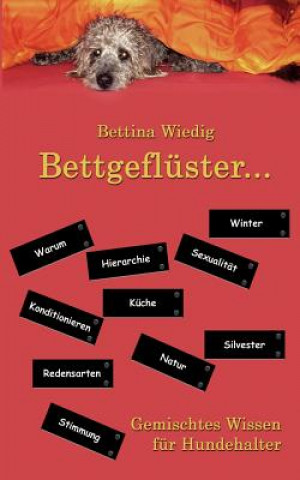 Knjiga Bettgefluster ... Bettina Wiedig