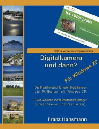 Kniha Digitalkamera und dann? - Fur Windows XP Franz Hansmann