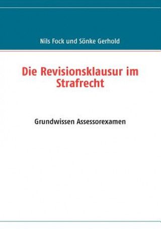 Buch Revisionsklausur im Strafrecht Nils Fock