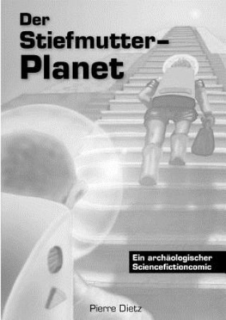 Kniha Stiefmutter-Planet Pierre Dietz