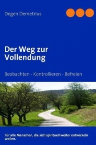 Carte Der Weg zur Vollendung Demetrius Degen