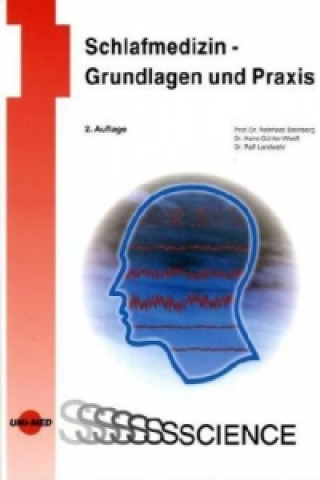 Könyv Schlafmedizin - Grundlagen und Praxis Reinhard Steinberg