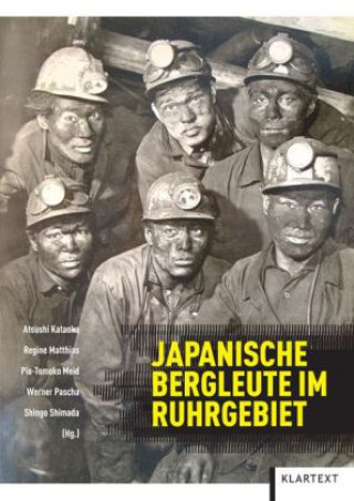 Książka Japanische Bergleute im Ruhrgebiet Atsushi Kataoka