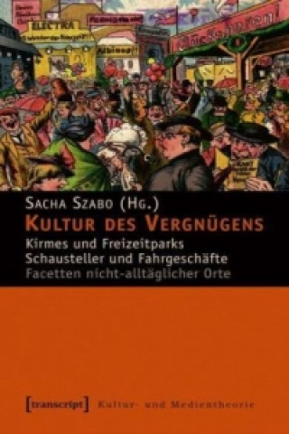 Kniha Kultur des Vergnügens Sacha Szabo