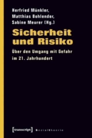 Libro Sicherheit und Risiko Herfried Münkler