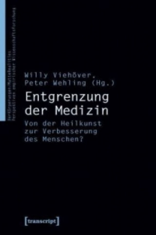 Book Entgrenzung der Medizin Willy Viehöver