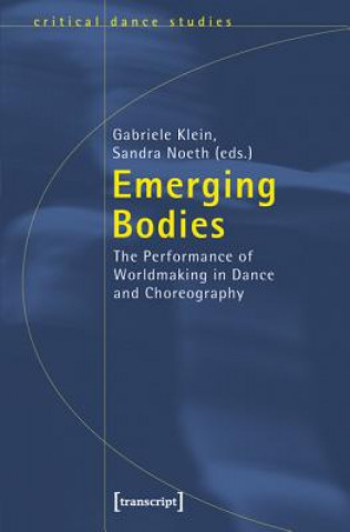 Kniha Emerging Bodies Gabriele Klein