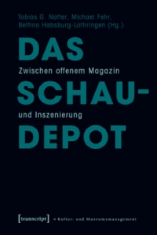 Kniha Das Schaudepot Tobias G. Natter