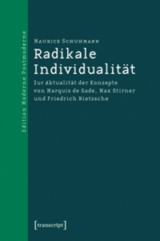 Book Radikale Individualität Maurice Schuhmann