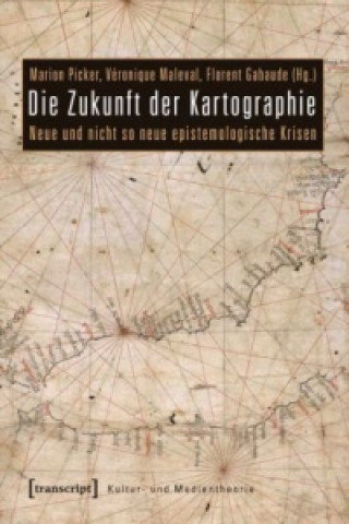 Book Die Zukunft der Kartographie Marion Picker